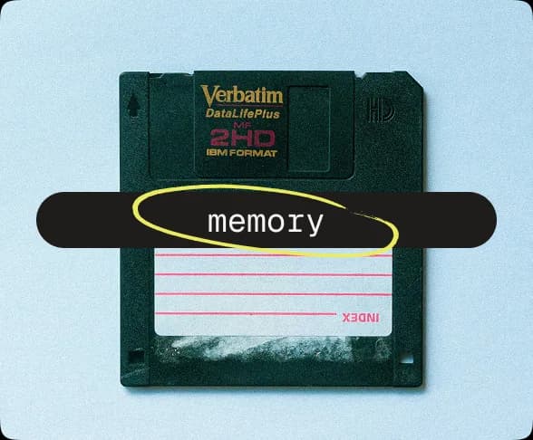 A retro floppy disk — your memory.
